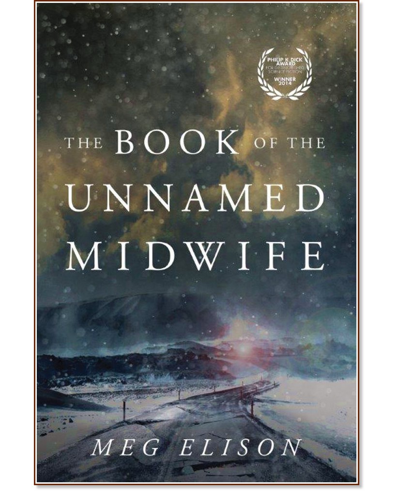 The Book of the Unnamed Midwife (��������� �������) - ��� ������ - �����