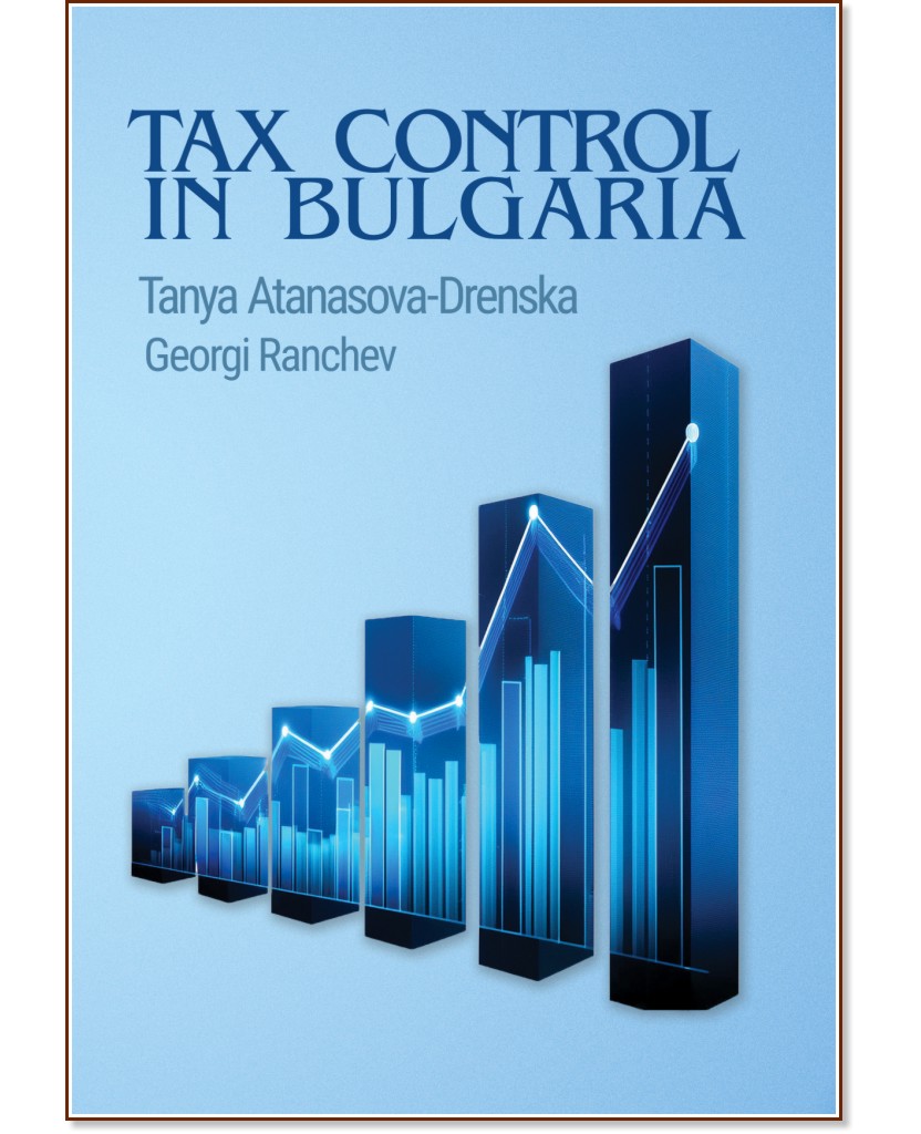 Tax Control in Bulgaria - Tanya Atanasova-Drenska, Georgi Ranchev - 