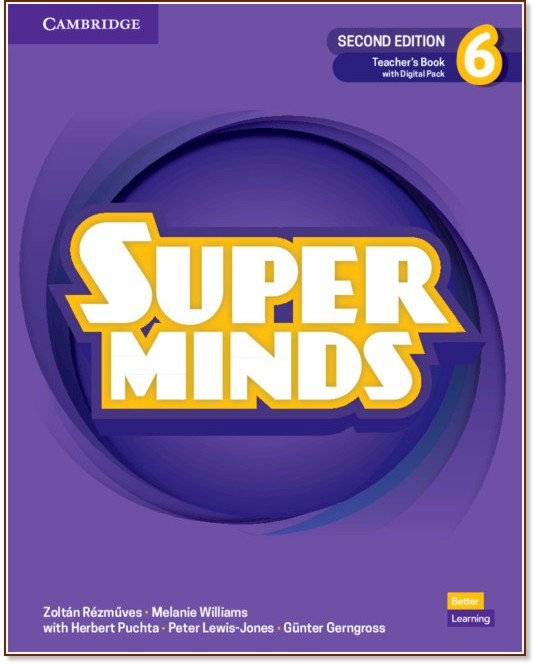 Super Minds -  6:       : Second Edition - Zoltan Rezmuves, Melanie Williams, Herbert Puchta, Peter Lewis-Jones, Gunter Gerngross -   