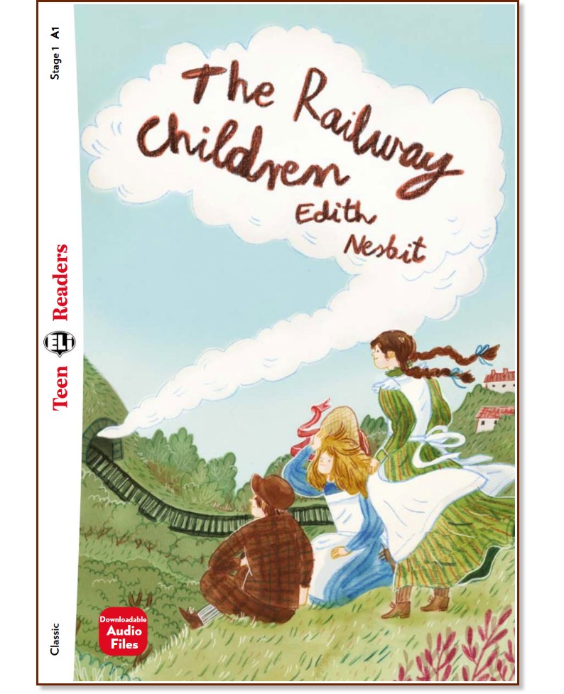 The Railway Children -  Beginner A1 - Edith Nesbit -  