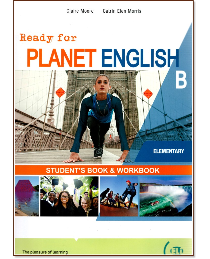 Ready for Planet English -  Elementary (A1 - A2):  B    : Split Edition - Claire Moore, Catrin Elen Morris - 
