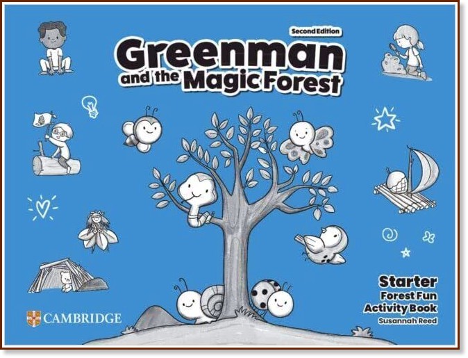 Greenman and the Magic Forest -  Starter (A1):      : Second Edition - Susannah Reed -  