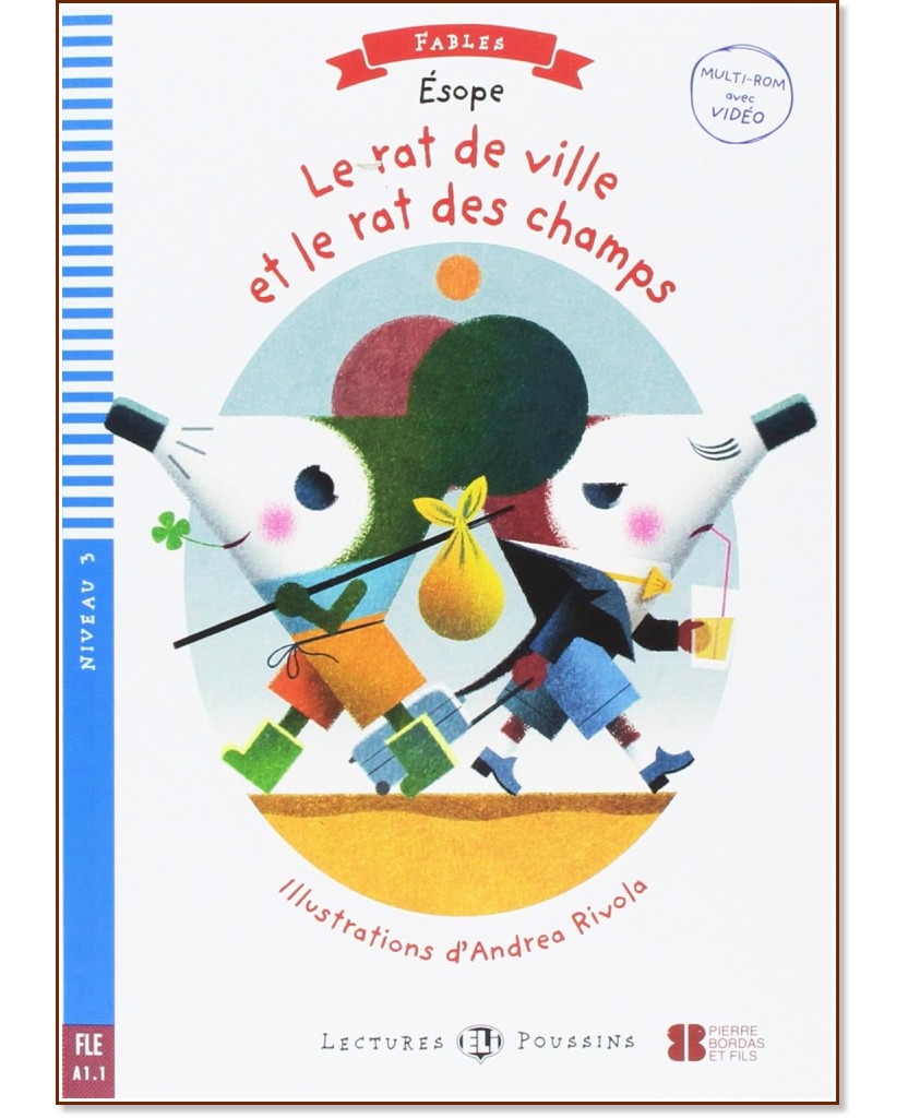 Le rat de ville et le rat des champs - Poussins A1.1 - Esope -  
