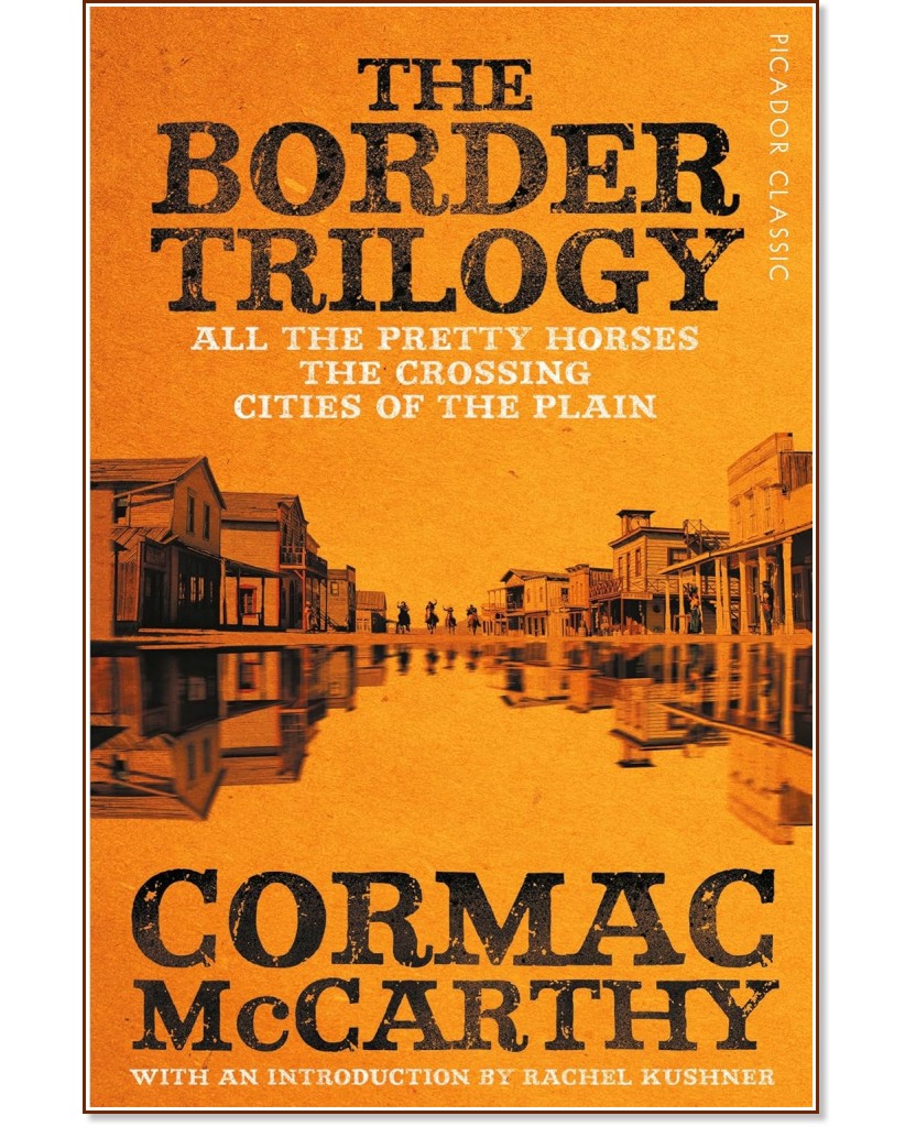 The Border Trilogy - Cormac McCarthy - 