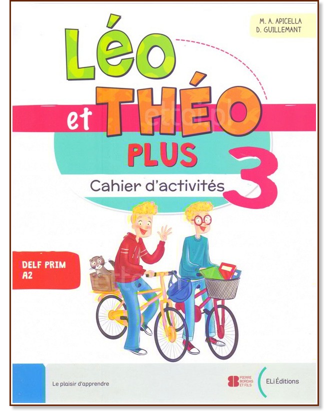 Leo et Theo Plus -  3 (A2.1):      - M. A. Apicella, D. Guillemant -  