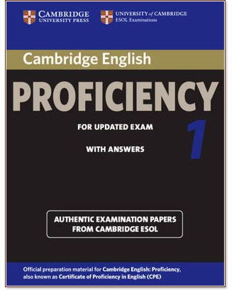 Cambridge English Proficiency for updated exam:      :  1:    - 