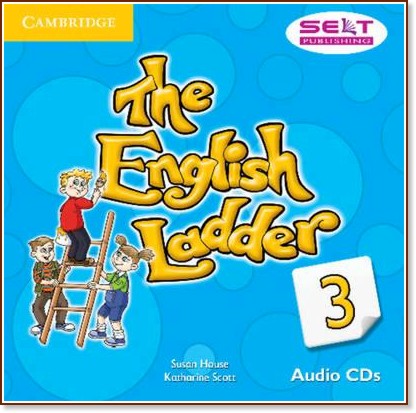 The English Ladder: Учебна система по английски език : Ниво 3: 3 CD с аудиоматериали за упражненията от учебника - Susan House, Katharine Scott - продукт