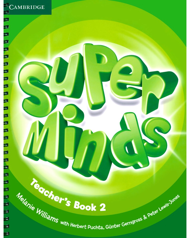 Super Minds -  2 (Pre - A1):       - Melanie Williams, Herbert Puchta, Gunter Gerngross, Peter Lewis-Jones - 