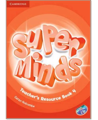 Super Minds -  4 (A1):          + CD - Garan Holcombe -   