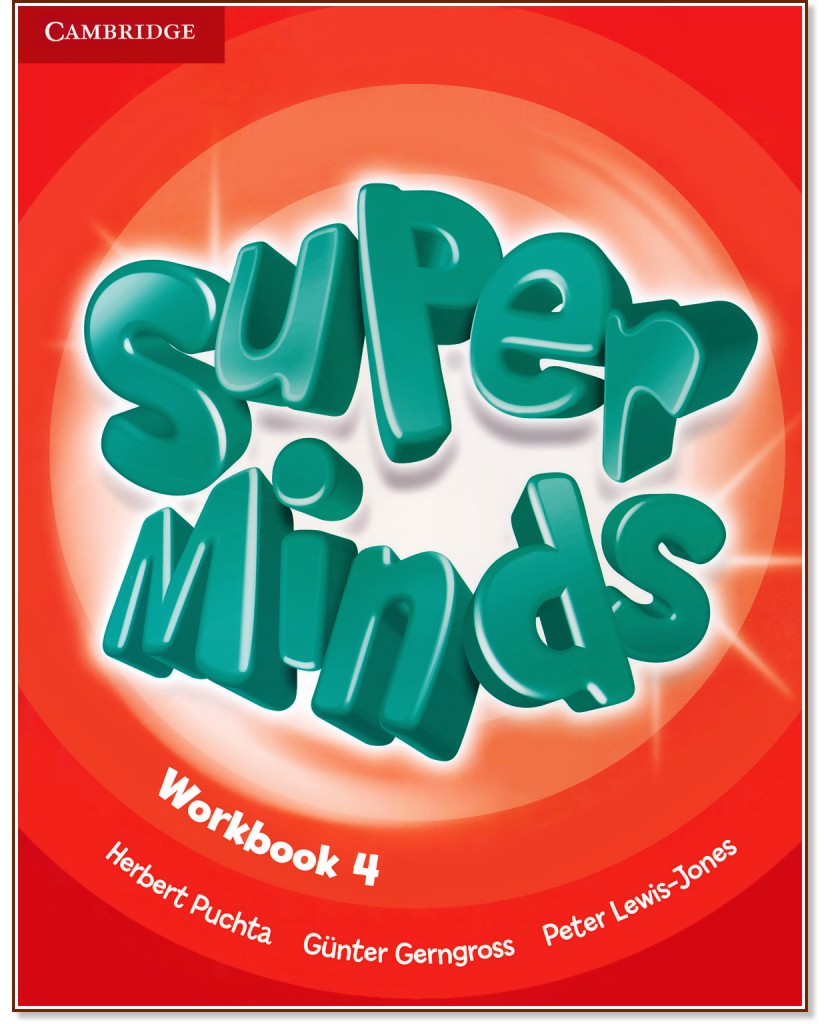 Super Minds -  4 (A1):      +   - Herbert Puchta, Gunter Gerngross, Peter Lewis-Jones -  
