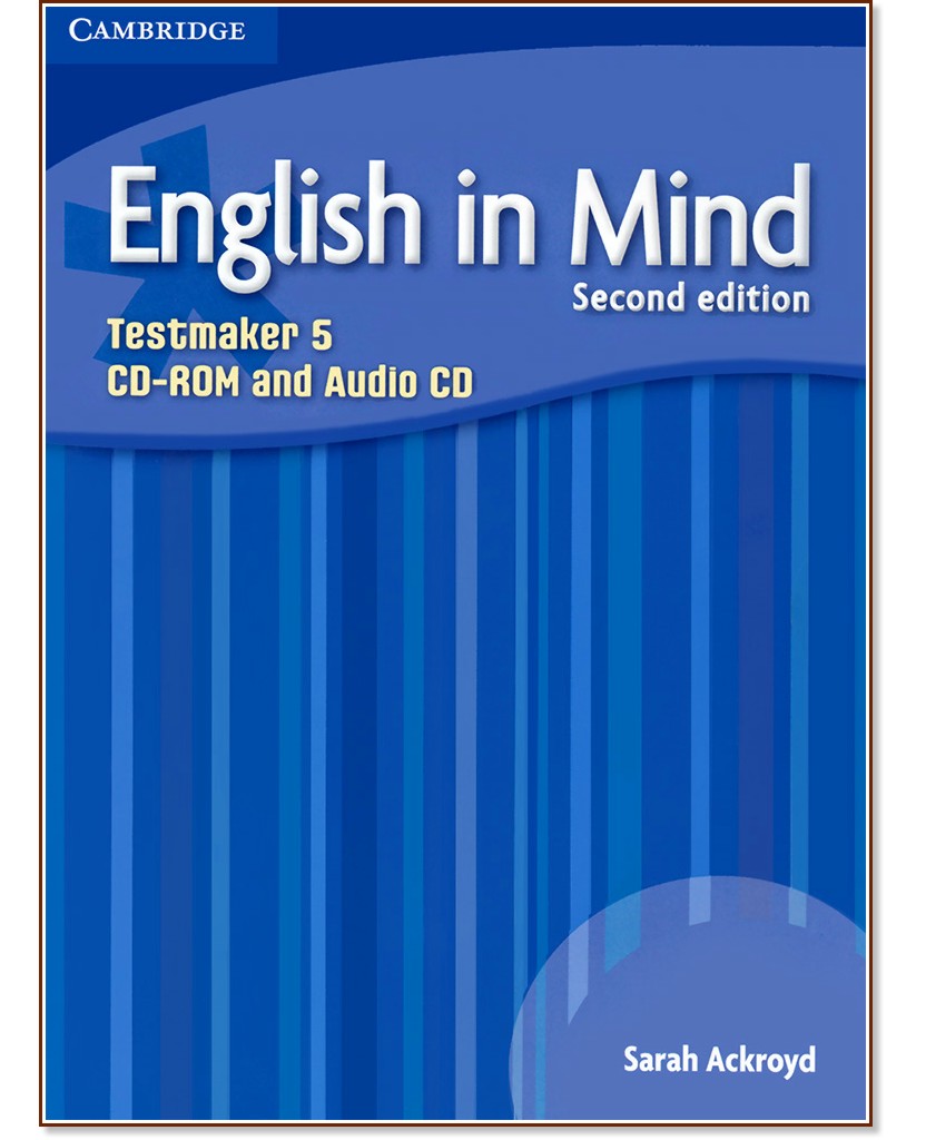 English in Mind - Second Edition: Учебна система по английски език : Ниво 5 (C1): CD-ROM с генератор на тестове + аудио CD - Sarah Ackroyd - продукт
