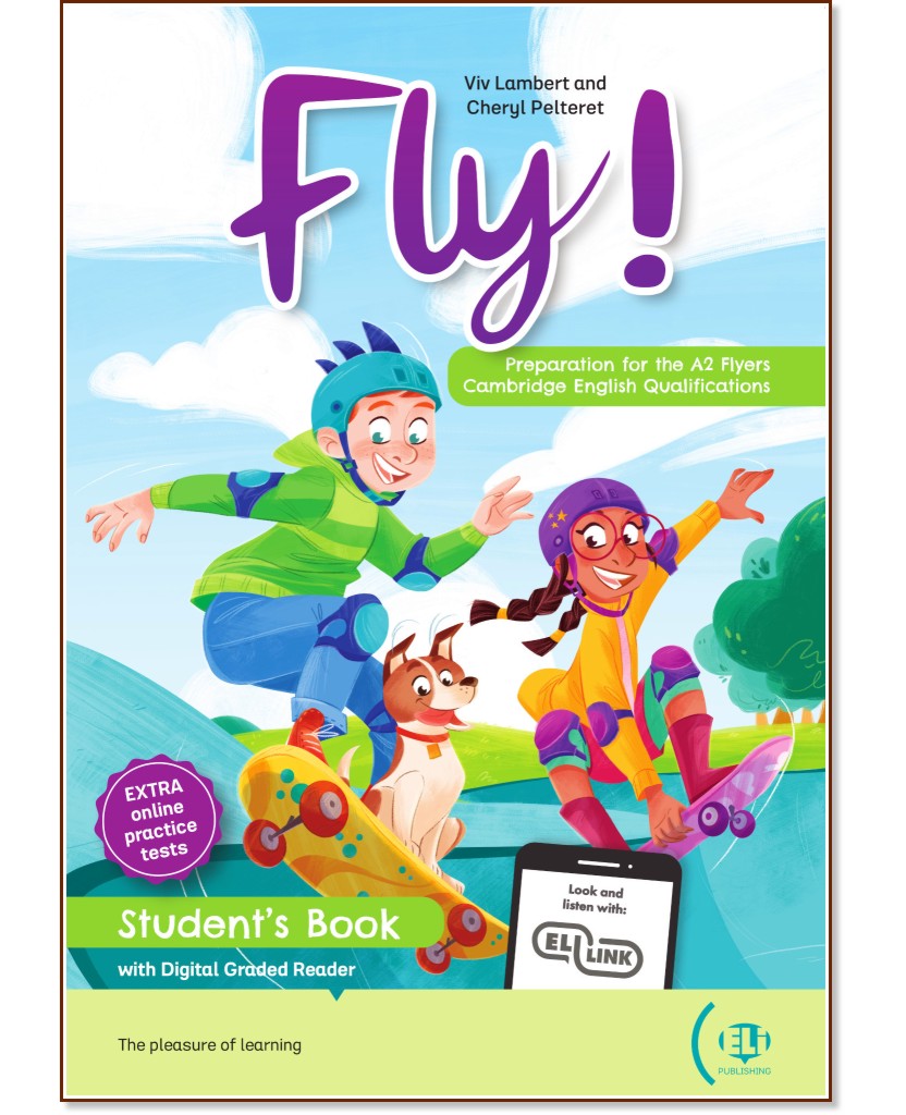 Eli Publishing Fly! - ���� A2: ������� �� ��������� ���� - Viv Lambert, Cheryl Pelteret - �������