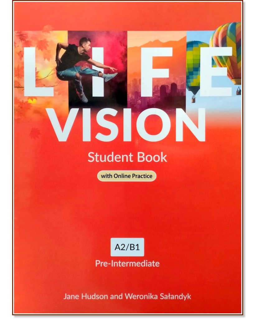 Life Vision -  Pre-Intermediate (A2 - B1):     - Jane Hudson, Weronika Salandyk - 