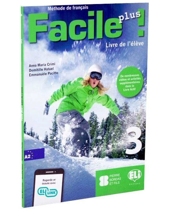 Facile Plus -  3 (A2):     - Anna Maria Crimi, Domitille Hatuel, Emmanuele Pacitto - 