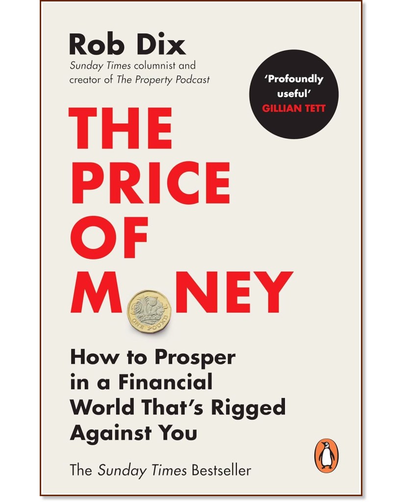 The Price of Money - Rob Dix - �����