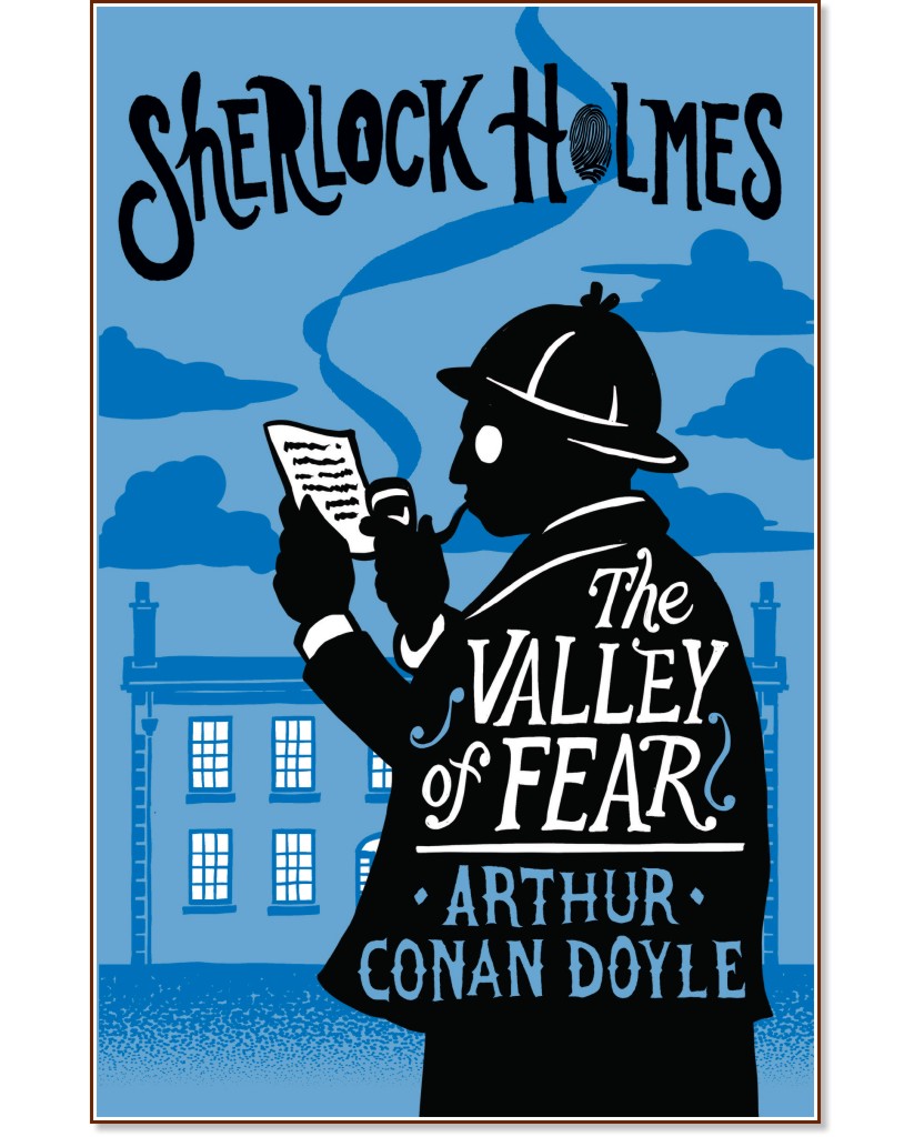 Sherlock Holmes: The Valley of Fear - Arthur Conan Doyle -  