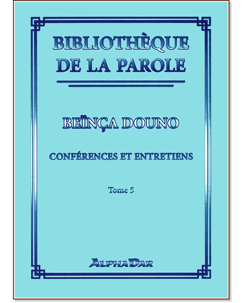 Bibliotheque de la parole - tome 5 - Beinca Douno - 