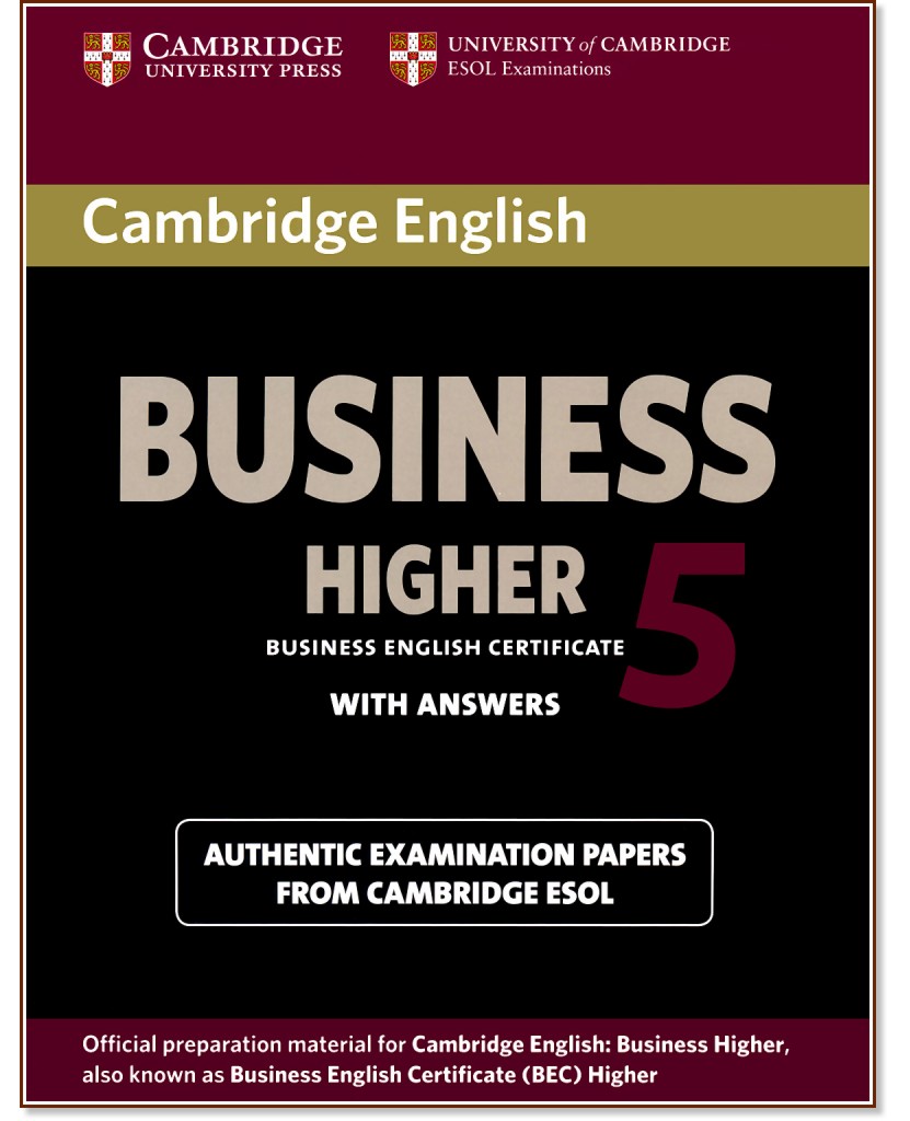 Cambridge BEC:      :  C1 - Higher 5:    - 