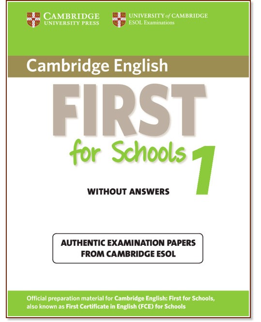 Cambridge English First for Schools - High Intermediate (B2):     FCE :      - First Edition - 