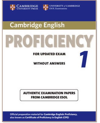 Cambridge English Proficiency for Updated Exam:      :  1:    - 