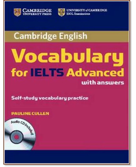 Cambridge Vocabulary for IELTS -  Advanced:    + CD - Pauline Cullen - 