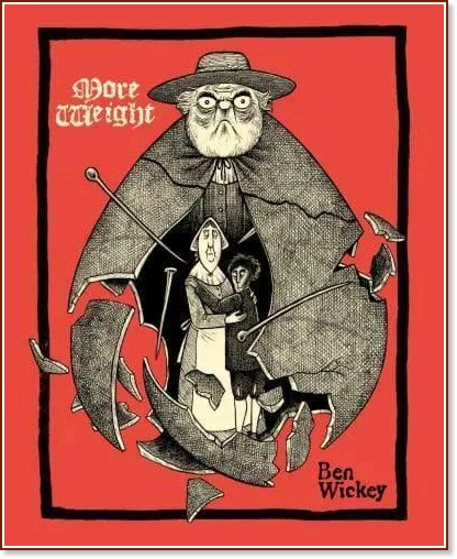 More Weight: A Salem Story More Weight: A Salem Story - Ben Wickey - книга