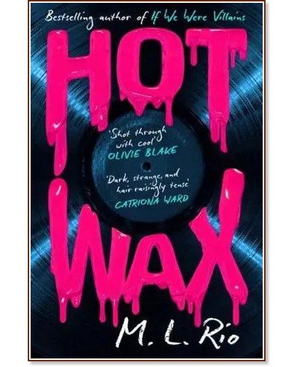 Hot Wax - M. L. Rio - 