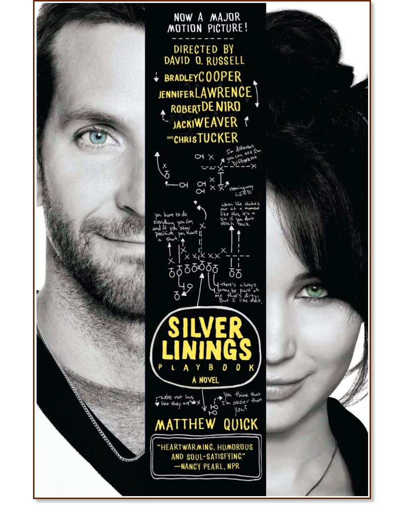 The Silver Linings Playbook - Matthew Quick - �����