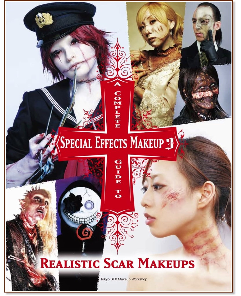 A Complete Guide to Special Effects Makeup 3 - Tokyo SFX Makeup Workshop - 