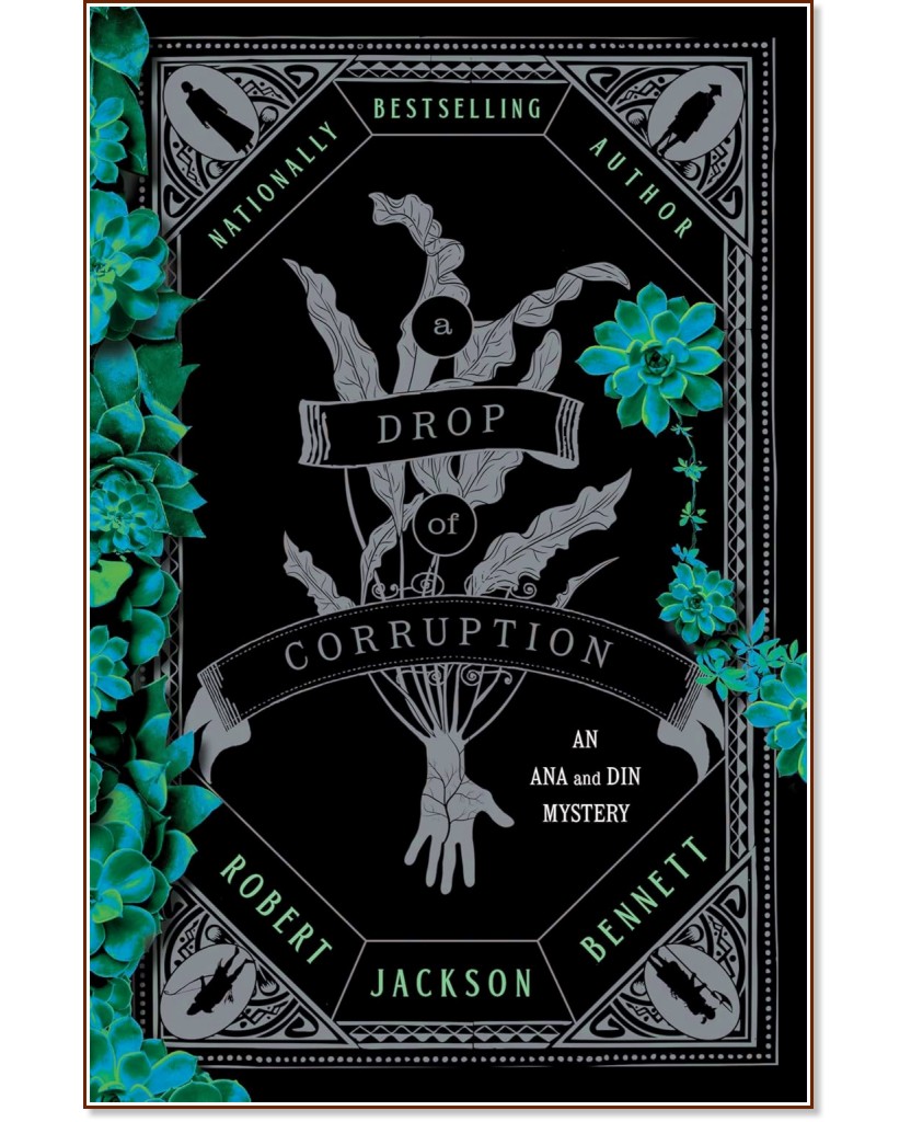 A Drop of Corruption - Robert Jackson Bennett - 