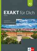Exakt fur Dich - ���� A2: ������� �� 8. ���� �� ������ ���� - Georgio Motta, Mikaela Petkova-Kessanlis - �������
