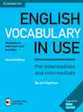 English Vocabulary in Use: Pre-intermediate and Intermediate Book with Answers and Enhanced eBook : Fourth Edition - Stuart Redman - �����