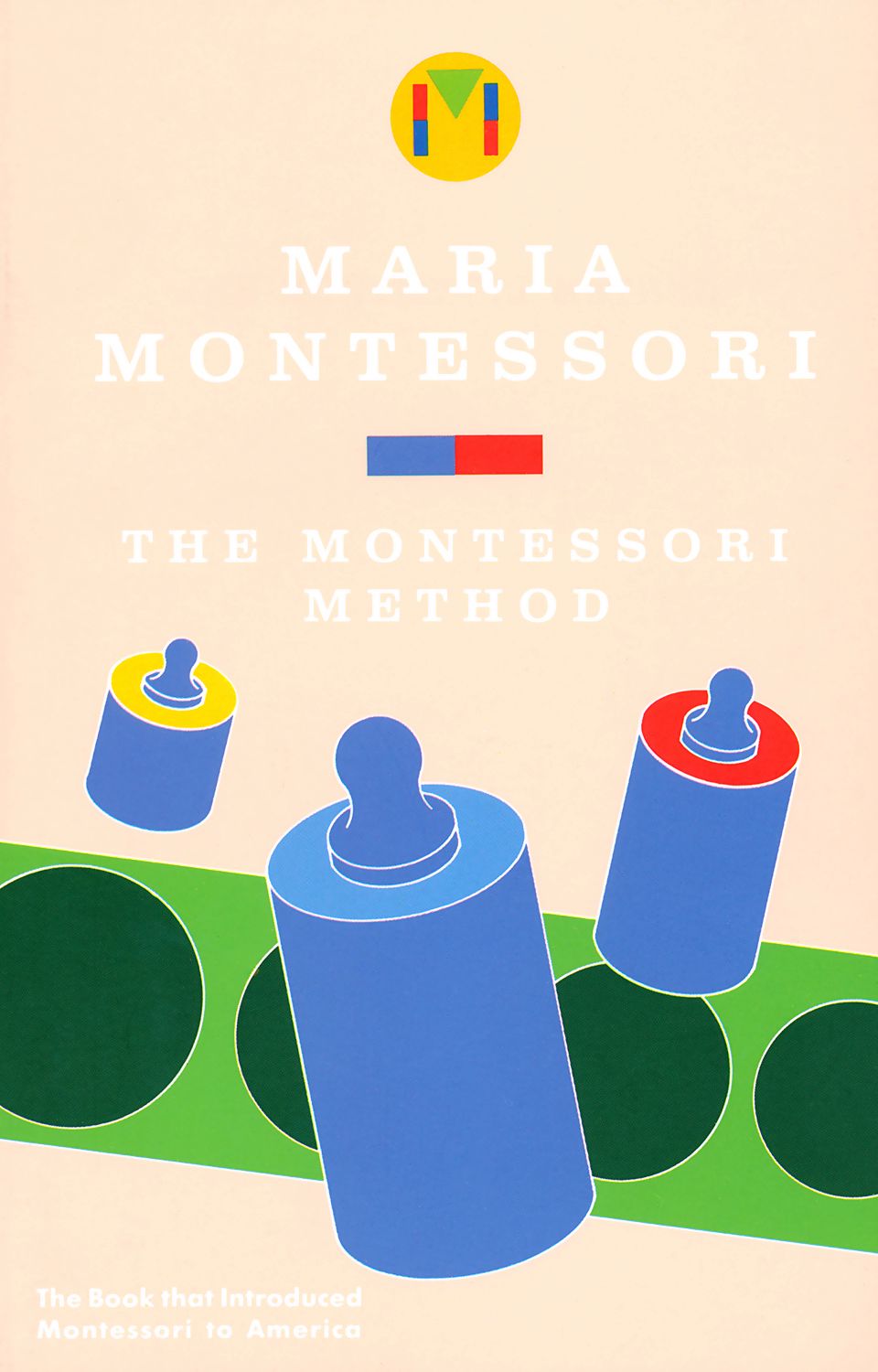 The Montessori Method Maria Montessori книга Storebg