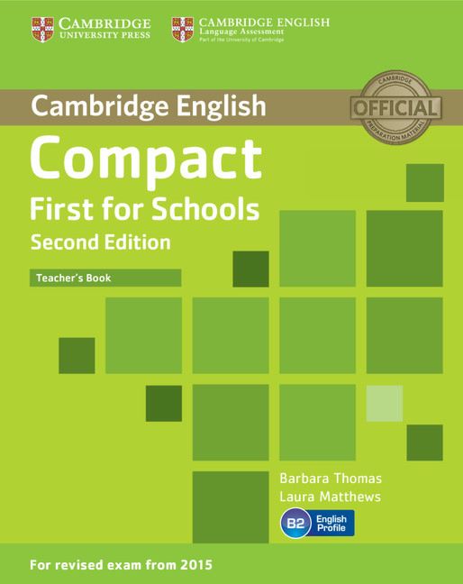 Compact First for Schools Upper Intermediate B2 Teachers's Book ...