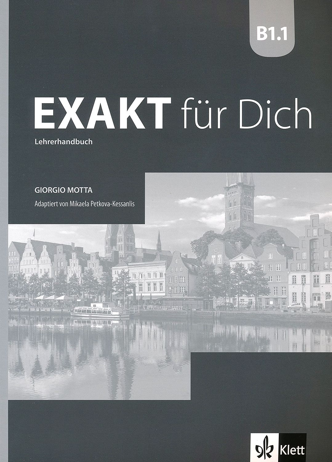 Exakt fur Dich - ниво B1.1: Книга за учителя за 8. клас по немски език