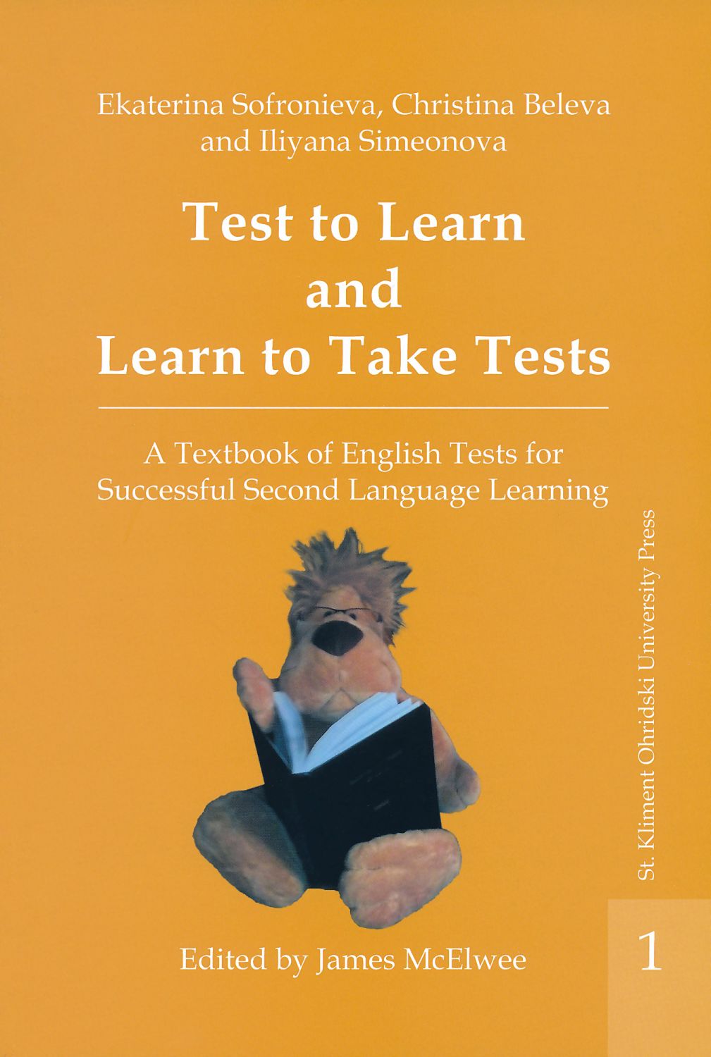 Test to Learn and Learn to Take Tests - vol. 1 - книга - store.bg