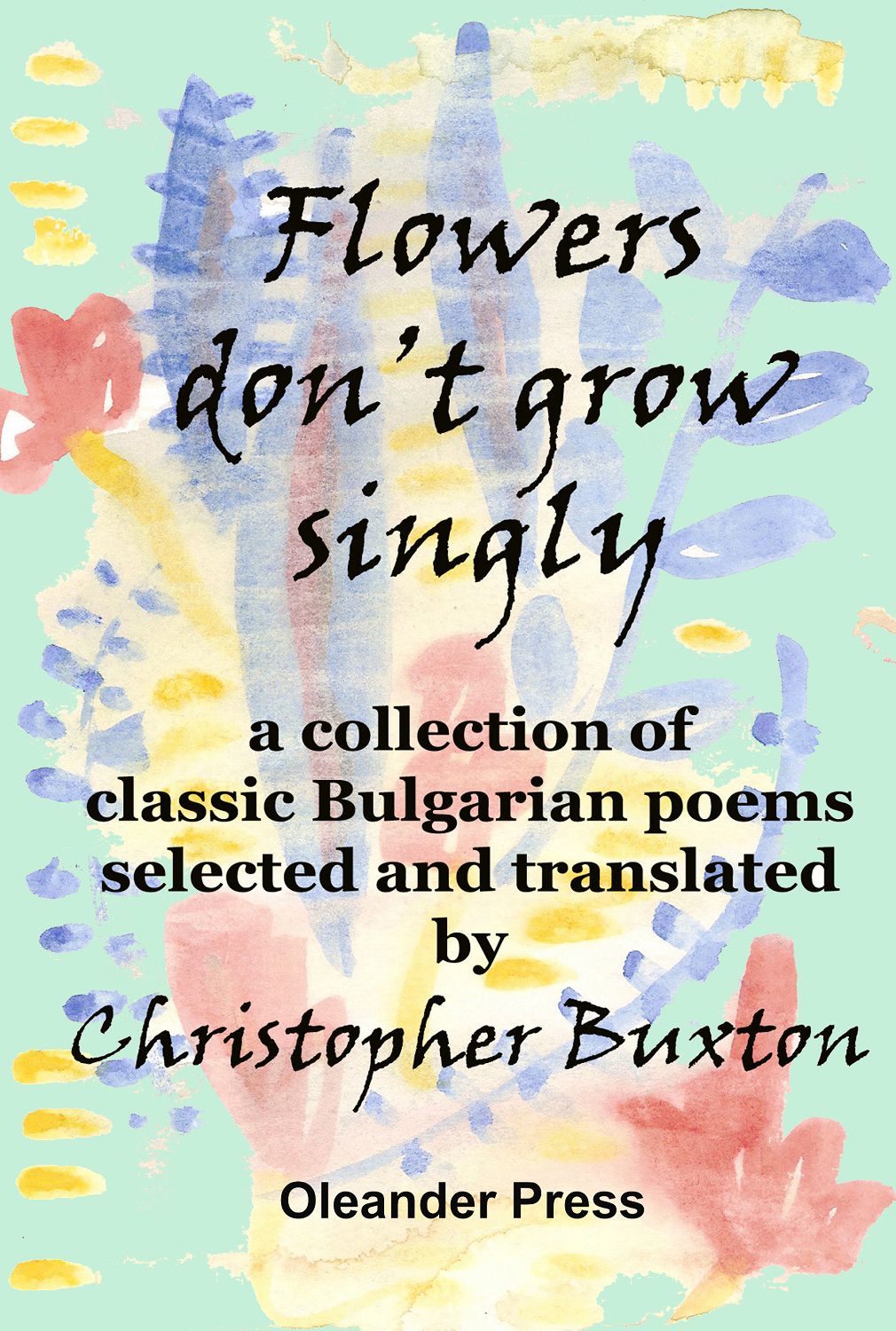 Flowers Don't Grow Singly книга store.bg