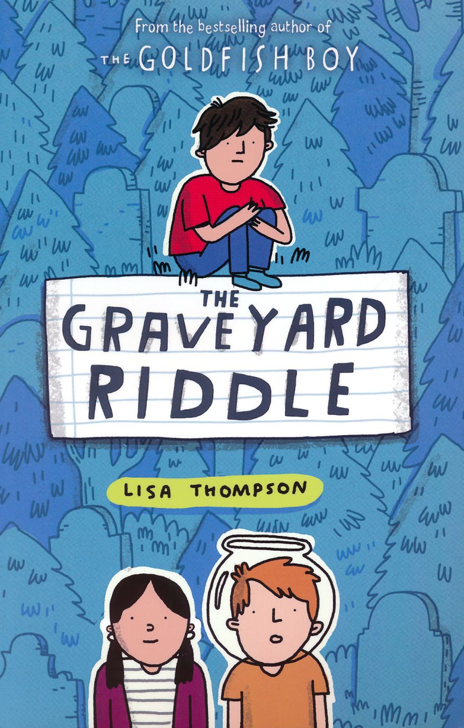 The Graveyard Riddle - Lisa Thompson - книга - store.bg