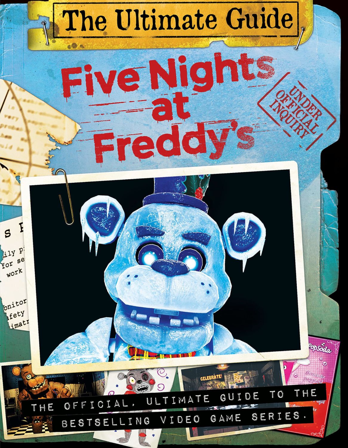 The Ultimate Guide Five Nights at Freddy