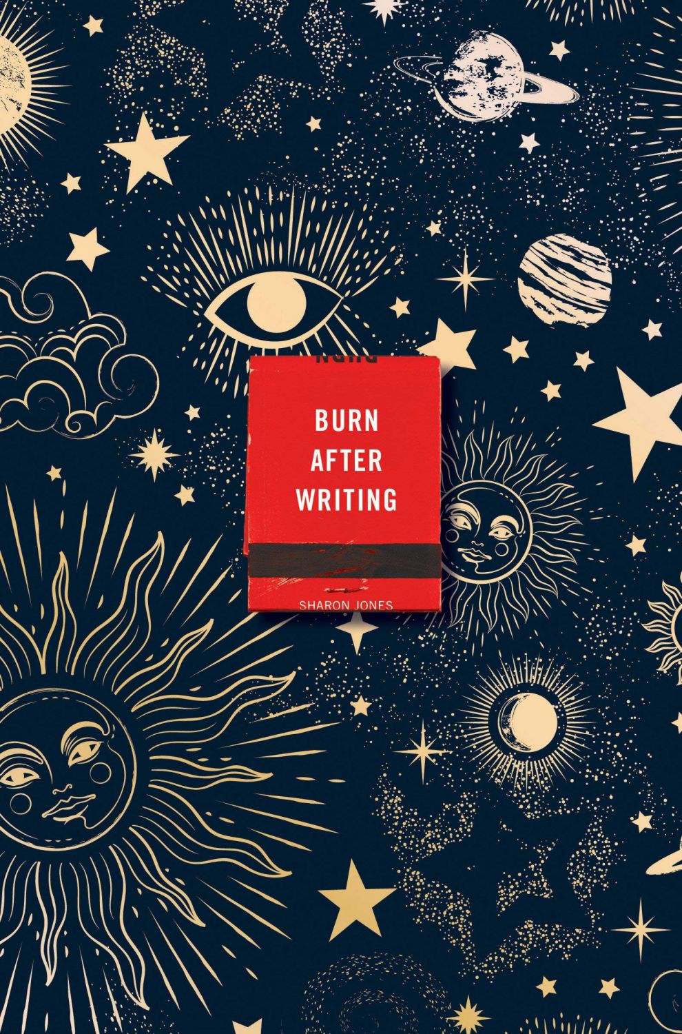 Burn After Writing Celestial Sharon Jones книга store.bg