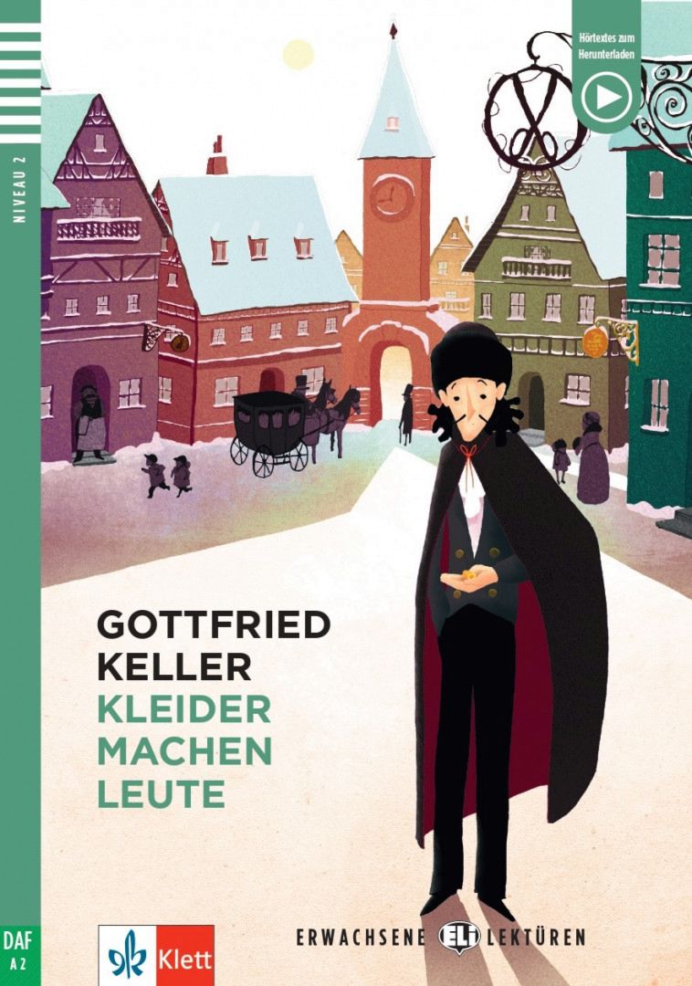 Charakterisierung Nettchen Kleider Machen Leute Kleider machen Leute - ниво A2 - книга - store.bg