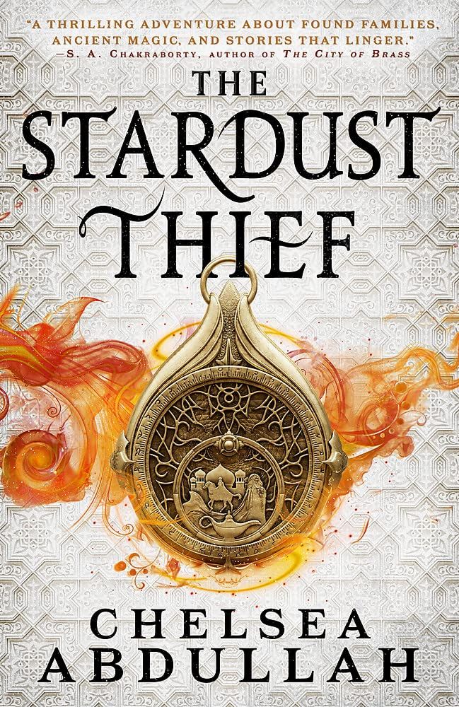 the stardust thief chelsea abdullah the stardust thief chelsea abdullah