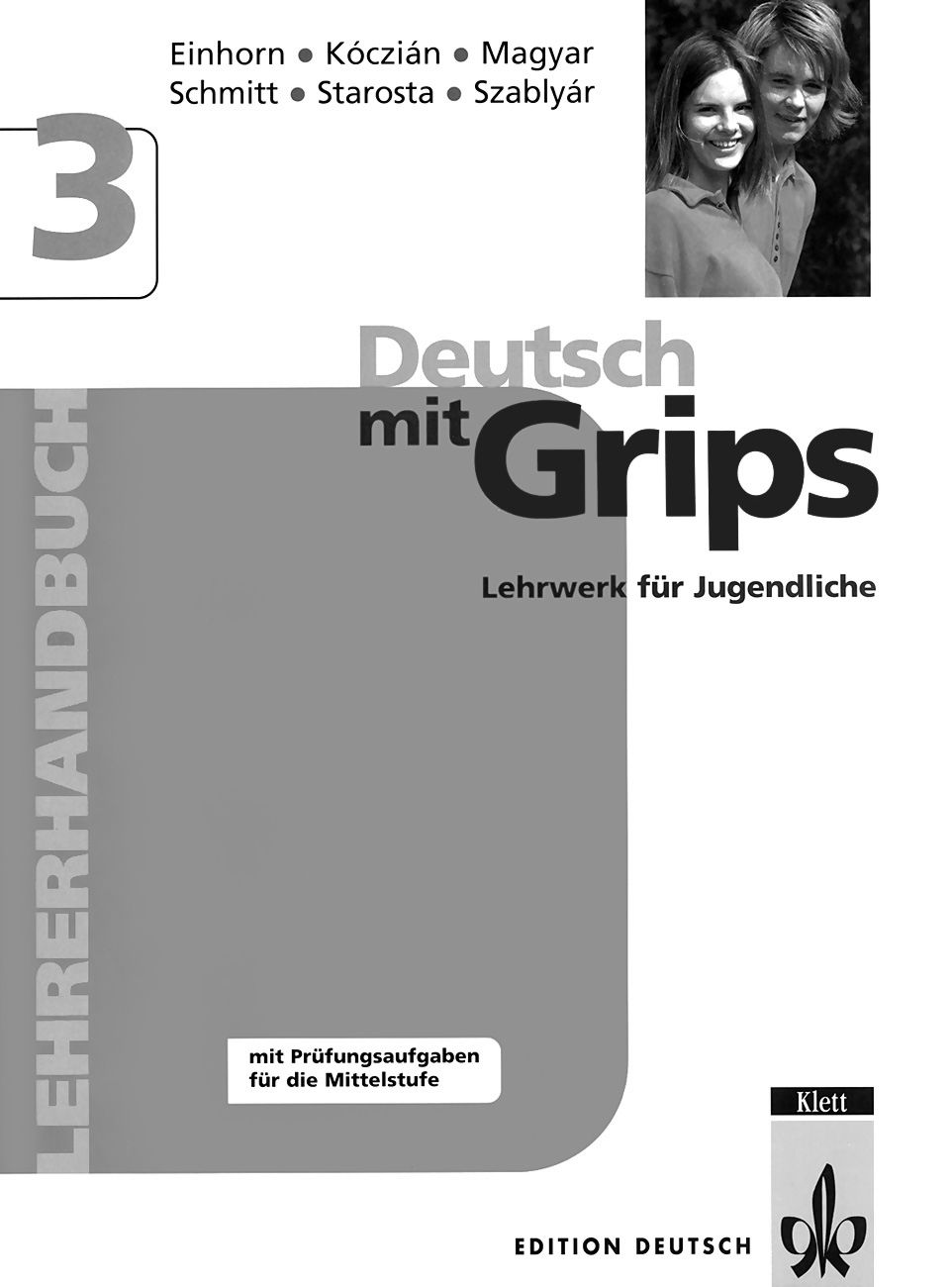 Deutsch mit Grips Учебна система по немски език Ниво 3 (C1) Книга