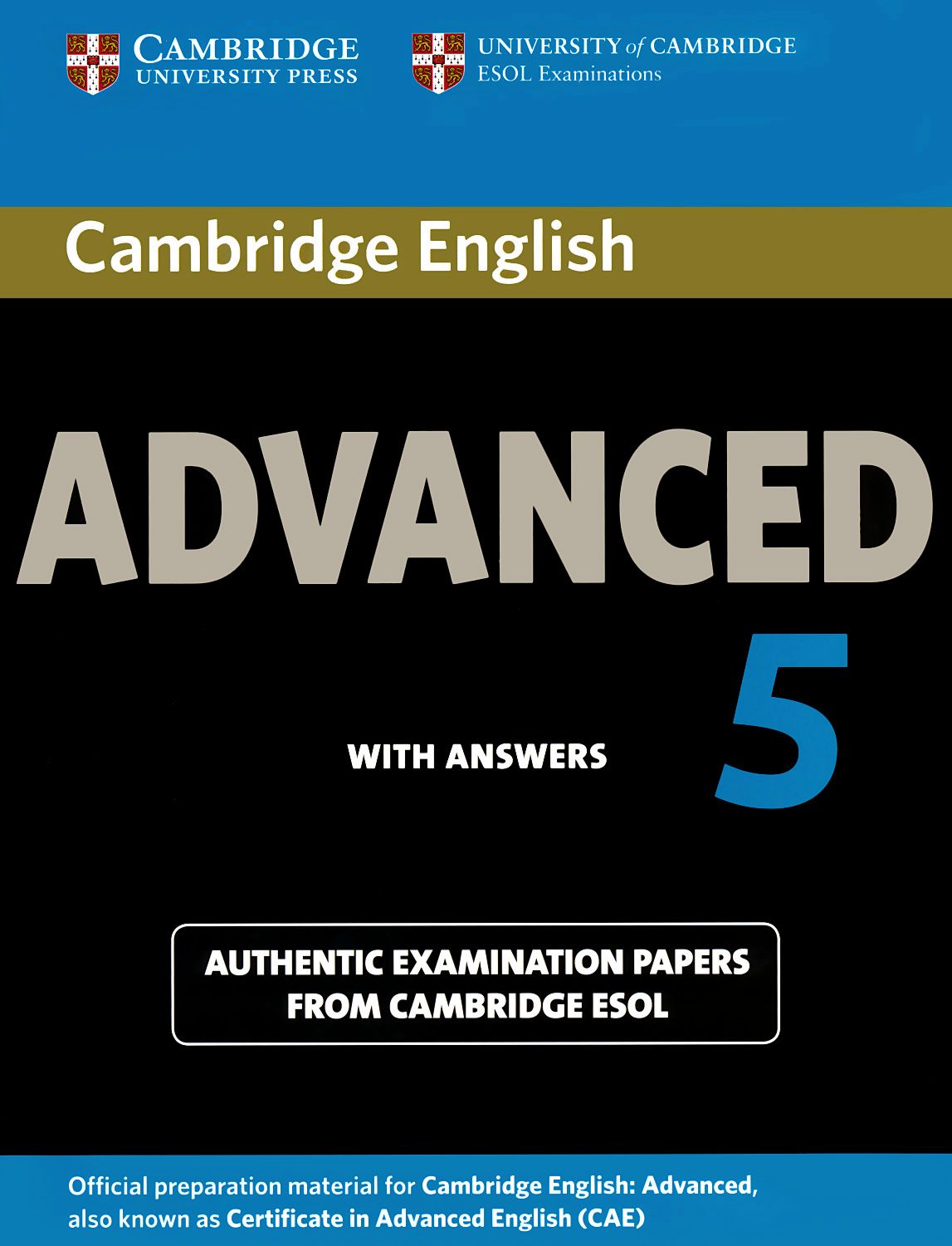 Cambridge English Advanced: Учебна система по английски език : Ниво 5 ...