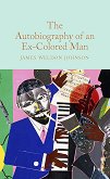 The Autobiography of an Ex-Colored Man - James Weldon Johnson - книга