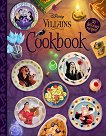 The Disney Villains Cookbook - детска книга