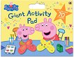 Peppa Pig Giant Activity Pad - детска книга