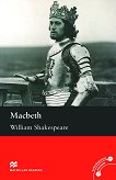 Macmillan Readers - Upper-intermediate: Macbeth - William Shakespeare - 