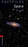 Oxford Bookworms Library Factfiles -  3 (B1): Space - 