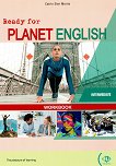 Ready for Planet English -  Intermediate (B1 - B1+):      - Catrin Elen Morris -  